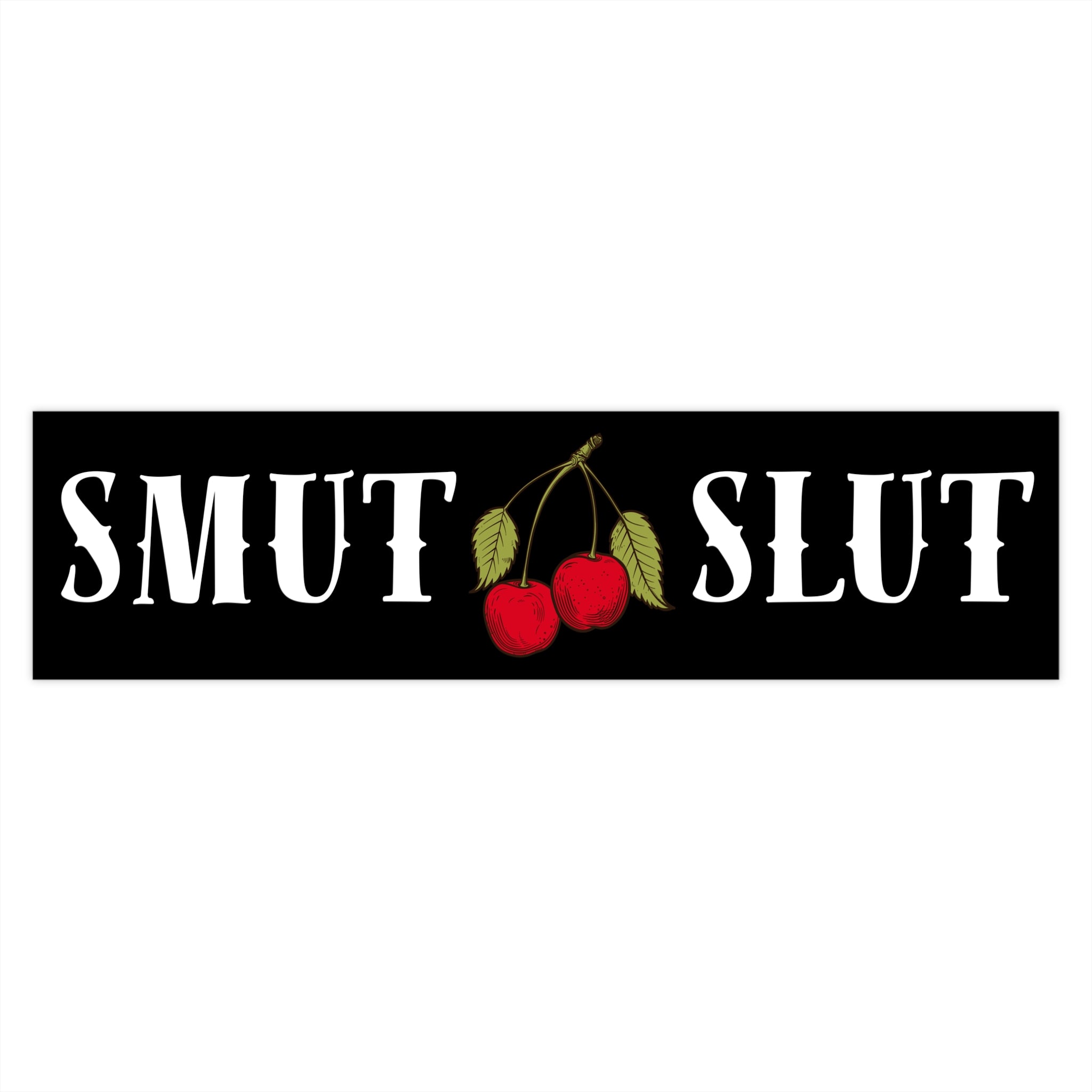 Smut Slut Bumper Sticker