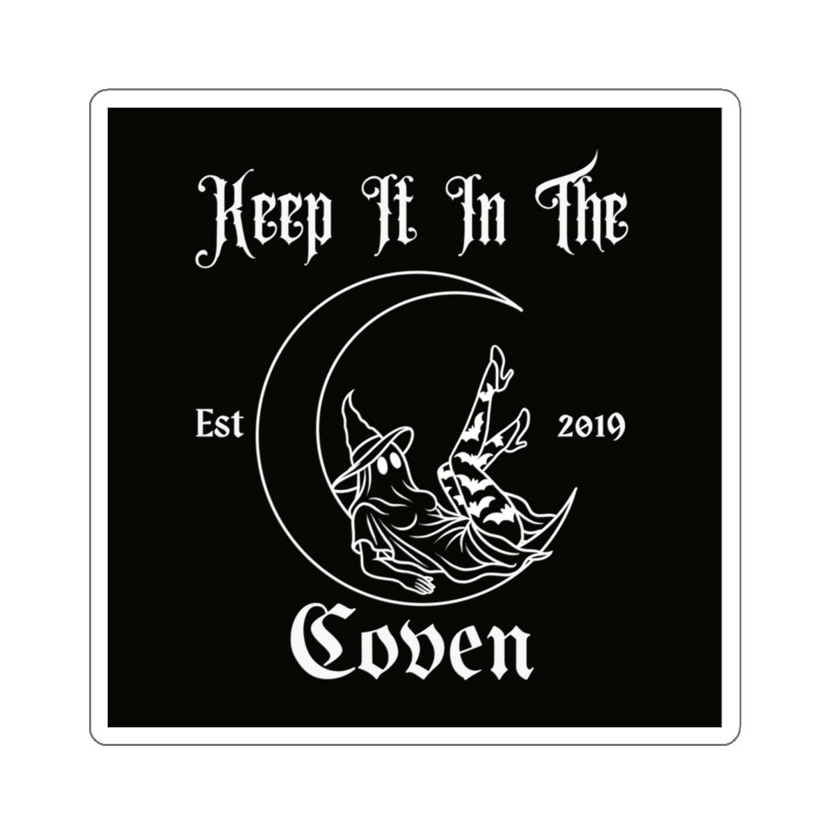 Keep It in the Coven Die Cut Sticker
